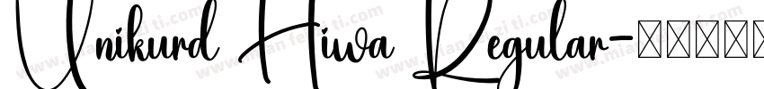 Unikurd Hiwa Regular字体转换
